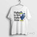 Trending Foyesade Oluokun Ugly To Bed Ugly To Rise T-Shirts, Hoodie, Sweatshirt | InkRitualCo.com