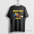 Trending Frog Missile Toads Dont Ask T-Shirts, Hoodie, Sweatshirt | InkRitualCo.com