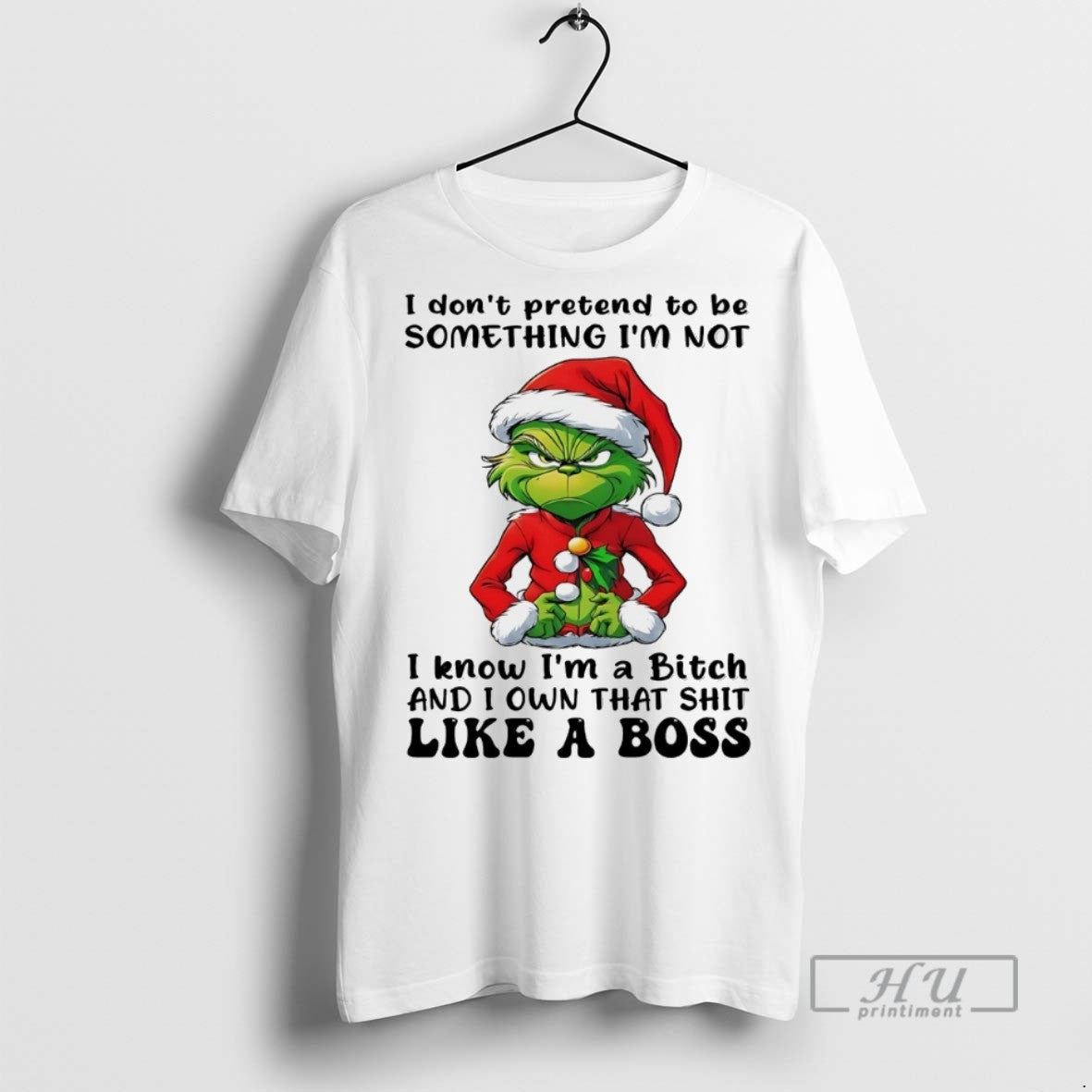 Trending Grinch I Dont Pretend To Be Something Im Not I Know Christmas White T-Shirts, Hoodie, Sweatshirt | InkRitualCo.com