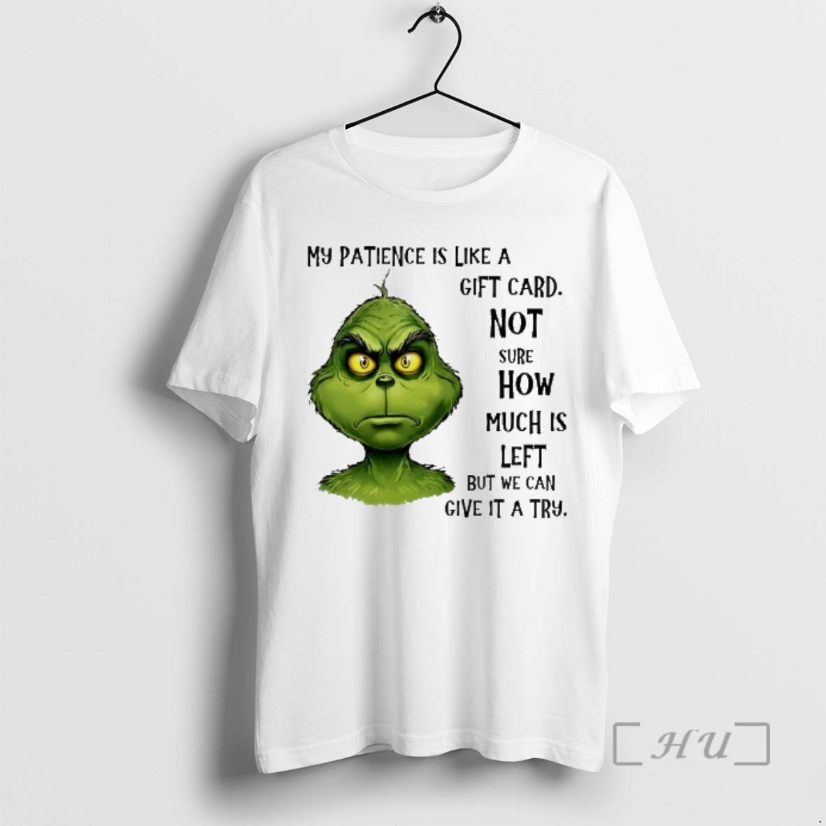 Trending Grinch My Patience Is Like A Gift Card Not Sure How Much Is Left T-Shirts, Hoodie, Sweatshirt | InkRitualCo.com