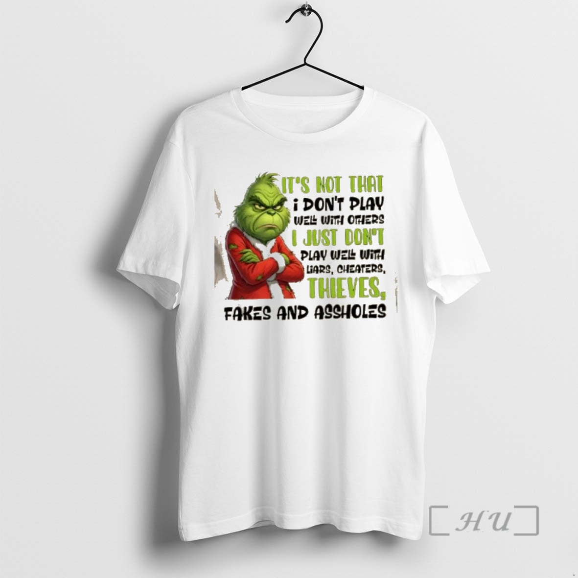 Trending Grinch Its Not That I Dont Play Well With Others I Just Dont Play T-Shirts, Hoodie, Sweatshirt | InkRitualCo.com