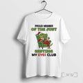 Trending Grinch Proud Member Of The Just Resting My Eyes Club Premium T Shirts Sweater Hoodie, Sweatshirt | InkRitualCo.com