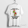 Trending Grinch Remember To Poop Before Midnight On Dec 31st You Dont Wanna Be Carrying T-Shirts, Hoodie, Sweatshirt