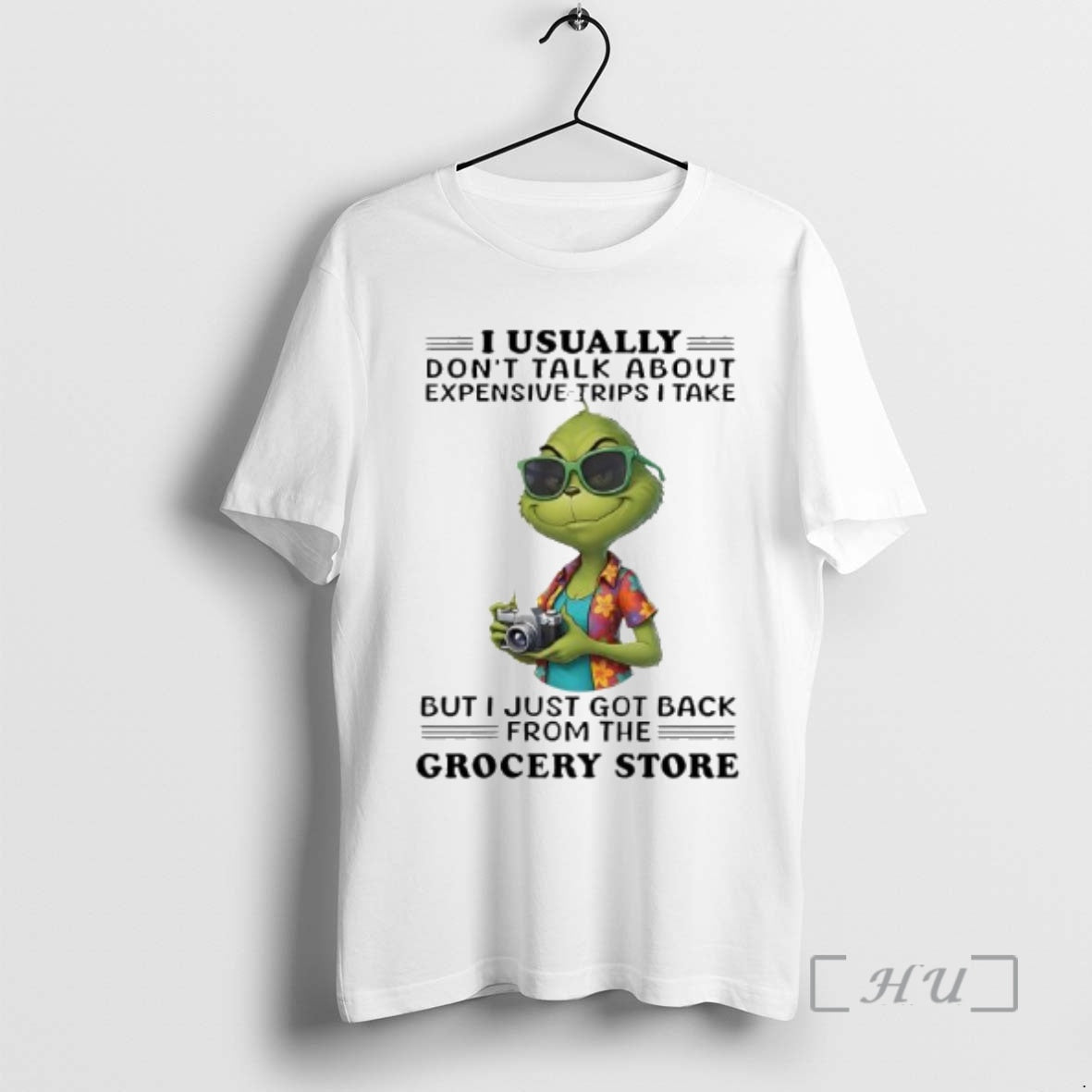 Trending Grinch Usually Dont Talk About Expensive Trips I Take But I Just Got Back T-Shirts, Hoodie, Sweatshirt
