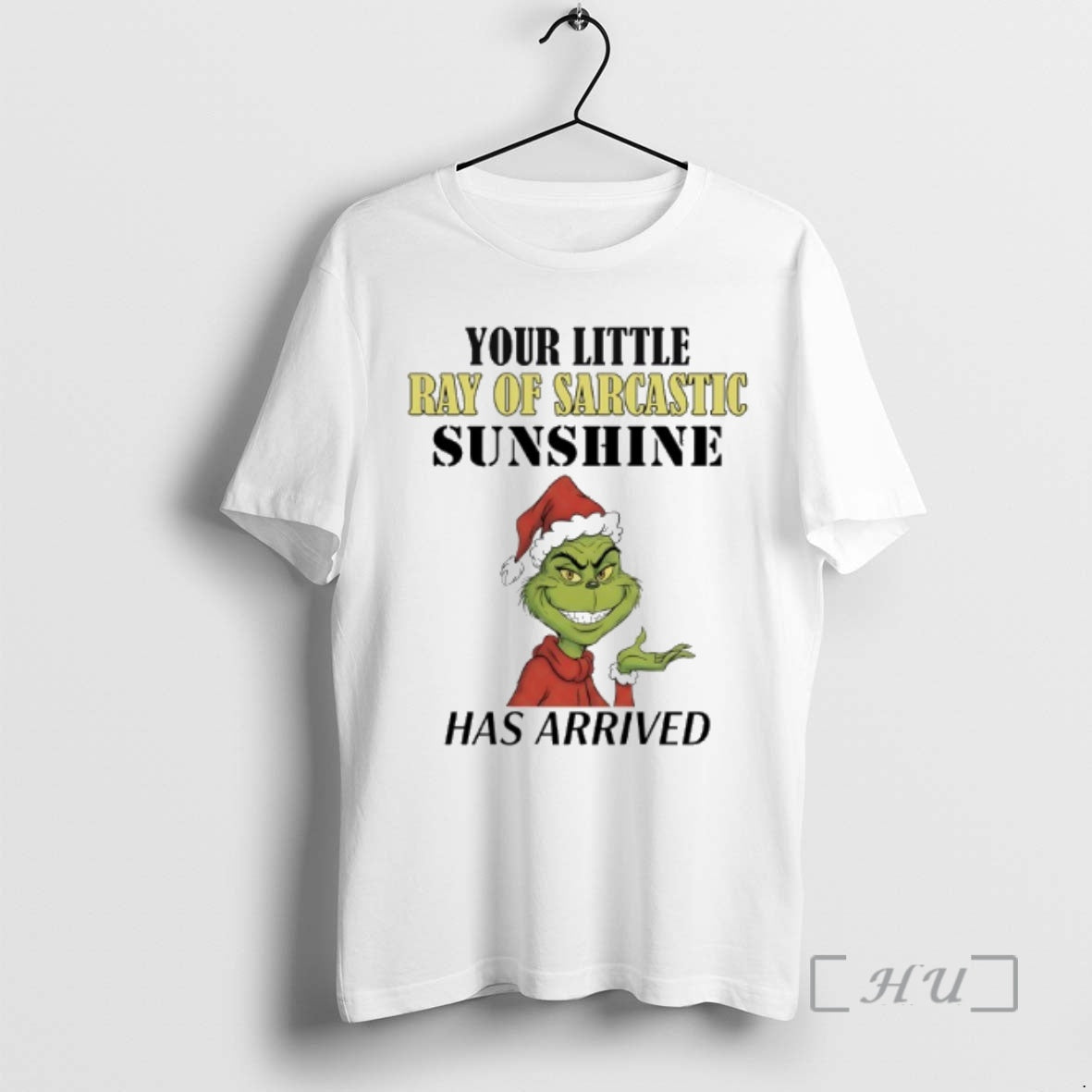 Trending Grinch Your Little Ray Of Sarcastic Sunshine Has Arrived T-Shirts, Hoodie, Sweatshirt | InkRitualCo.com