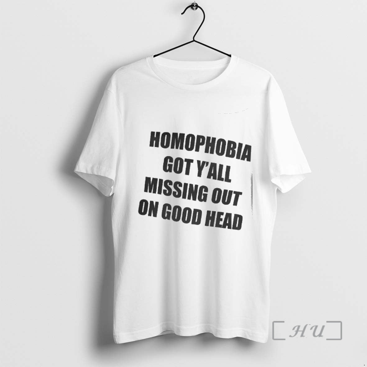 Trending Homophobia Got Yall Missing Out On Good Head T-Shirts, Hoodie, Sweatshirt | InkRitualCo.com