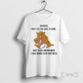 Trending Horse Sometimes I Dont Feel Like Going To Work But Then I Remember T-Shirts, Hoodie, Sweatshirt | InkRitualCo.com