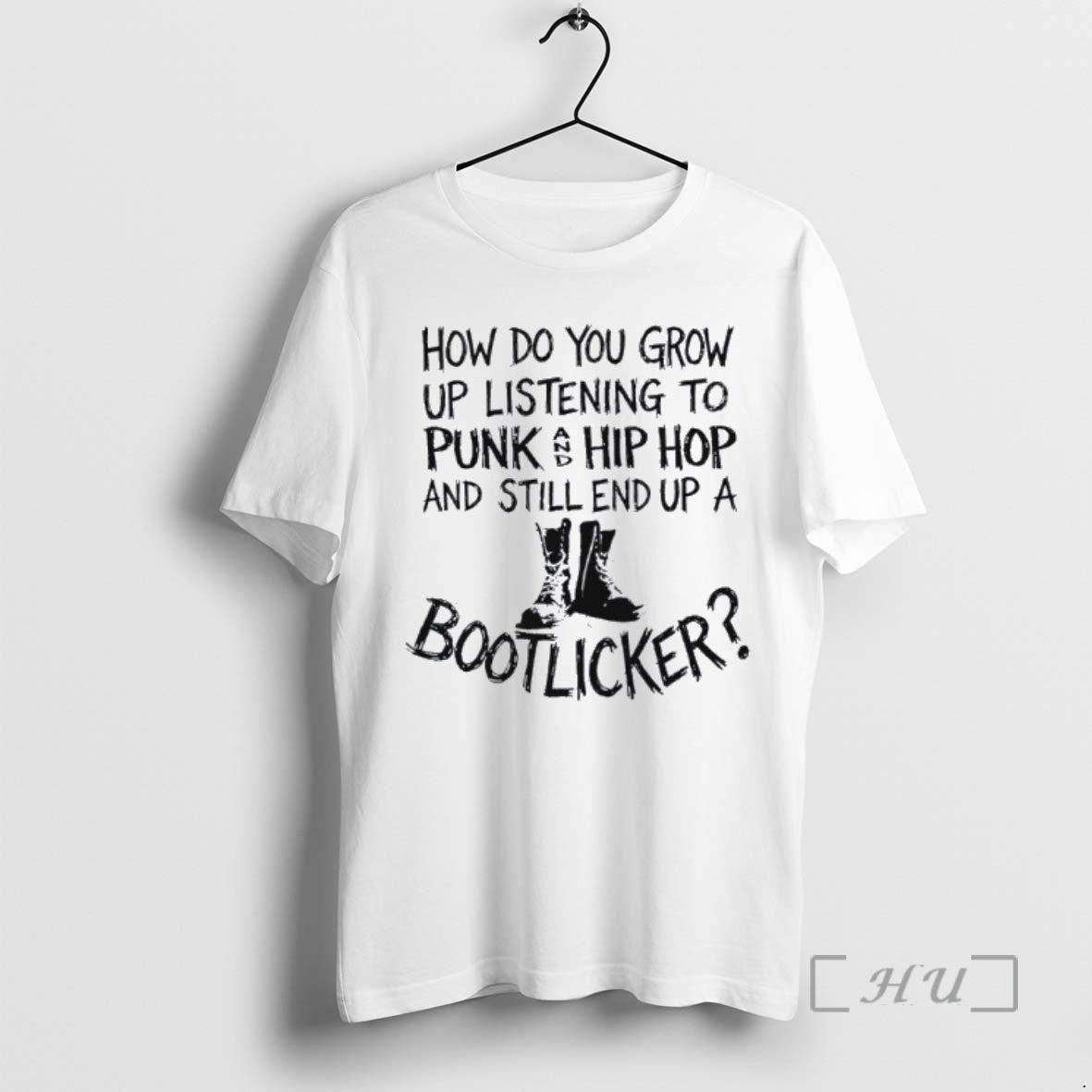 Trending How Do You Grow Up Bootlicker T-Shirts, Hoodie, Sweatshirt | InkRitualCo.com