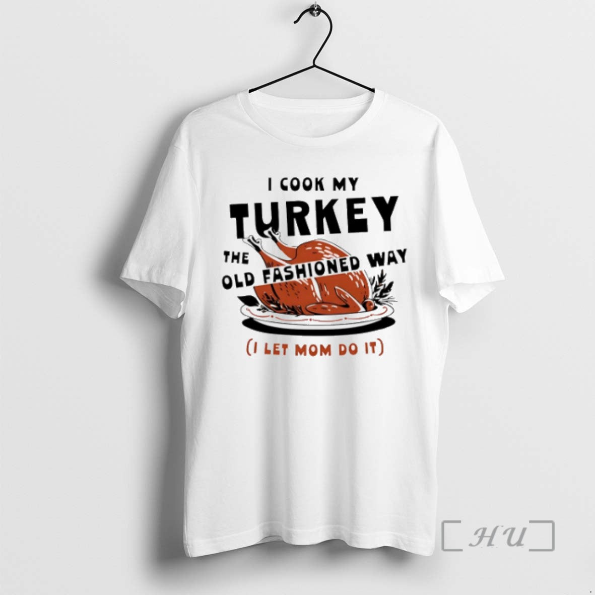 Trending I Cook My Turkey The Old Fashioned Way Turkey T-Shirts, Hoodie, Sweatshirt | InkRitualCo.com