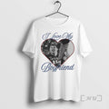 Trending I Love My Boyfriend Fernando Medonza T-Shirts, Hoodie, Sweatshirt | InkRitualCo.com