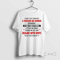 Trending I Didnt Just Turn Into A Grouchy Old Woman Overnight It Took Years Of T-Shirts, Hoodie, Sweatshirt | InkRitualCo.com