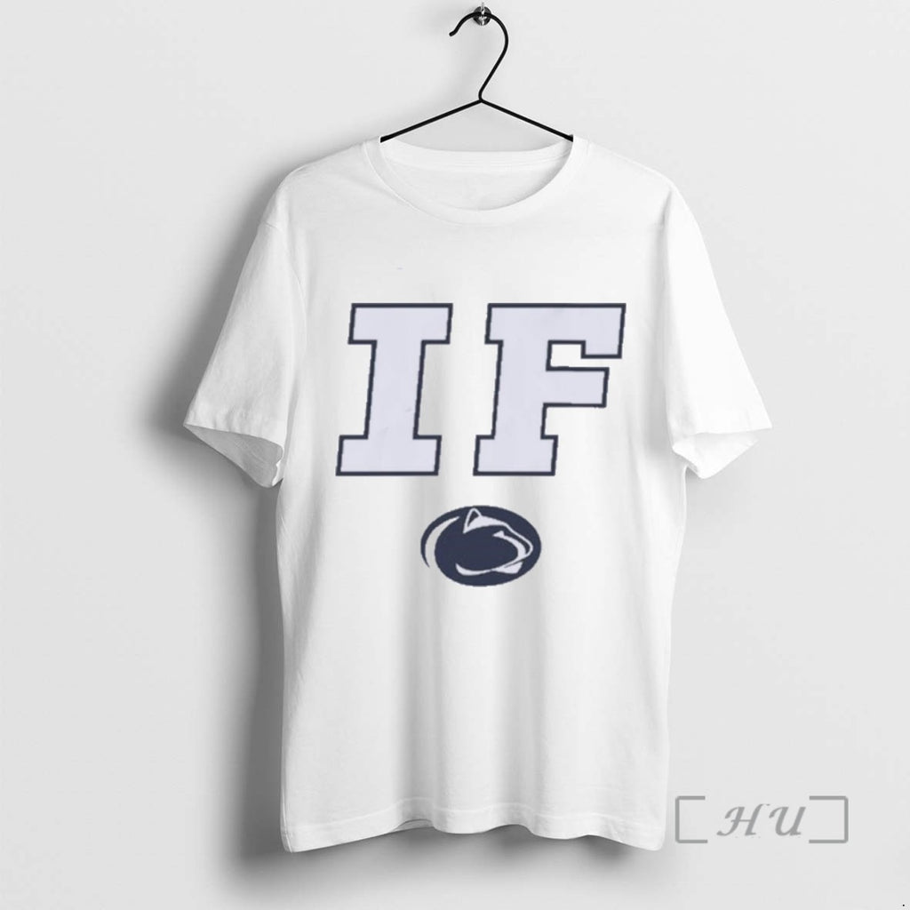 Trending If Penn State Nittany Lions T-Shirts, Hoodie, Sweatshirt | InkRitualCo.com