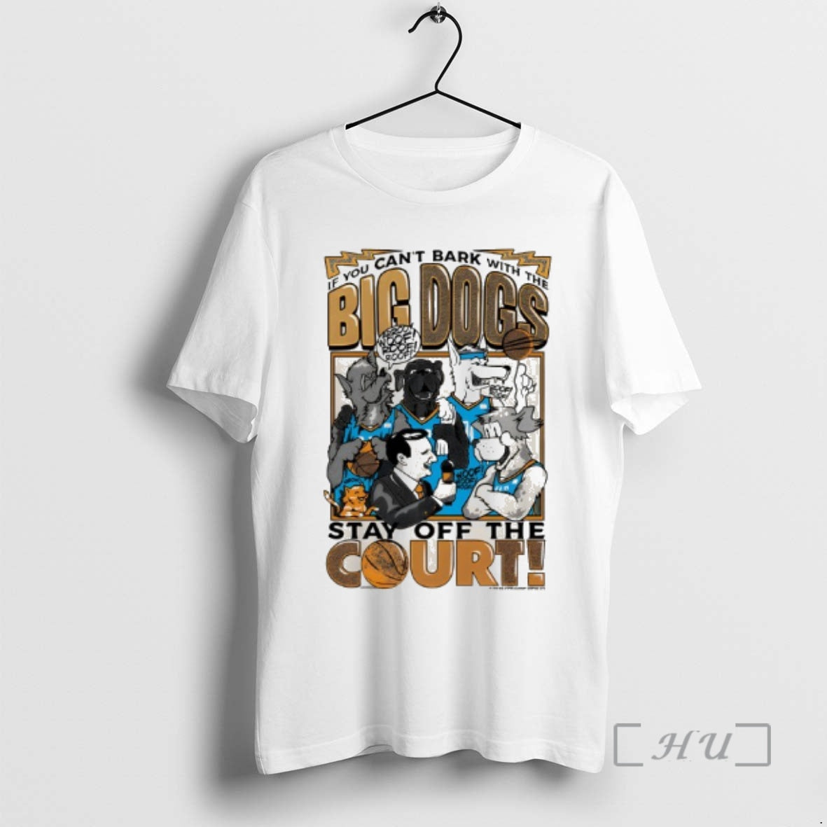 Trending If You Cant Bark With The Big Dogs Stay Off The Court Premium T-Shirts, Hoodie, Sweatshirt | InkRitualCo.com