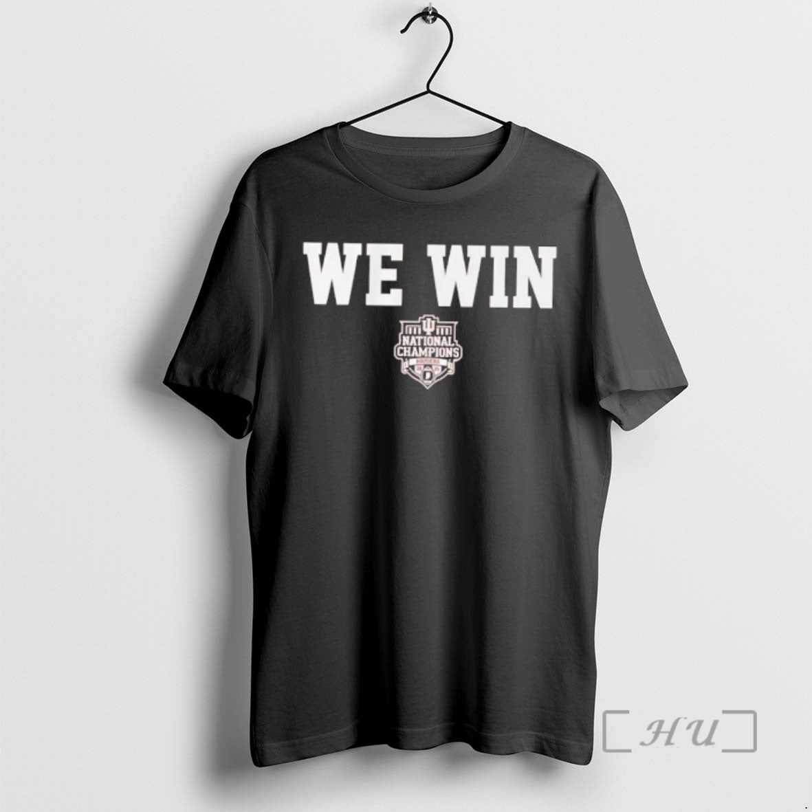 Trending Indiana Football Cfp National Champions We Win T-Shirts, Hoodie, Sweatshirt | InkRitualCo.com