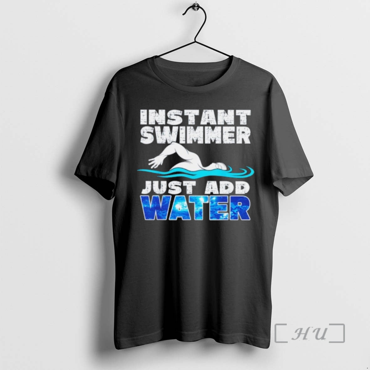 Trending Instant Swimmer Just Add Water T-Shirts, Hoodie, Sweatshirt | InkRitualCo.com