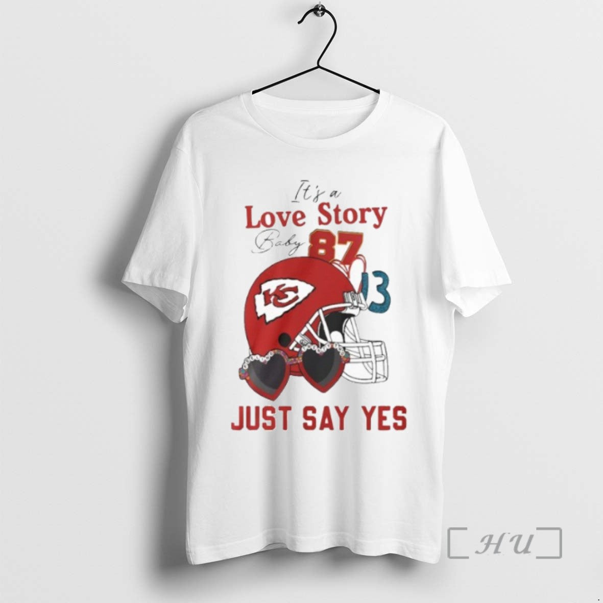 Trending Its A Love Story Baby Just Say Yes 87 13 T-Shirts, Hoodie, Sweatshirt | InkRitualCo.com