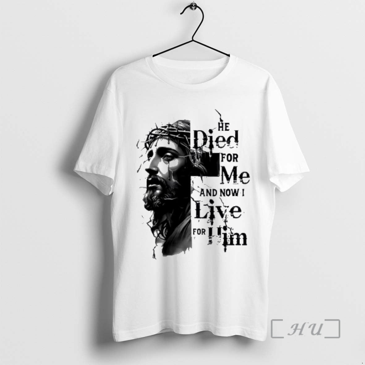 Trending Jesus He Died For Me And Now I Live For Him Premium T Shirts Hoodie, Sweatshirt | InkRitualCo.com