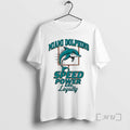 Trending Miami Dolphins Football Speed Power And Loyalty T-Shirts, Hoodie, Sweatshirt | InkRitualCo.com