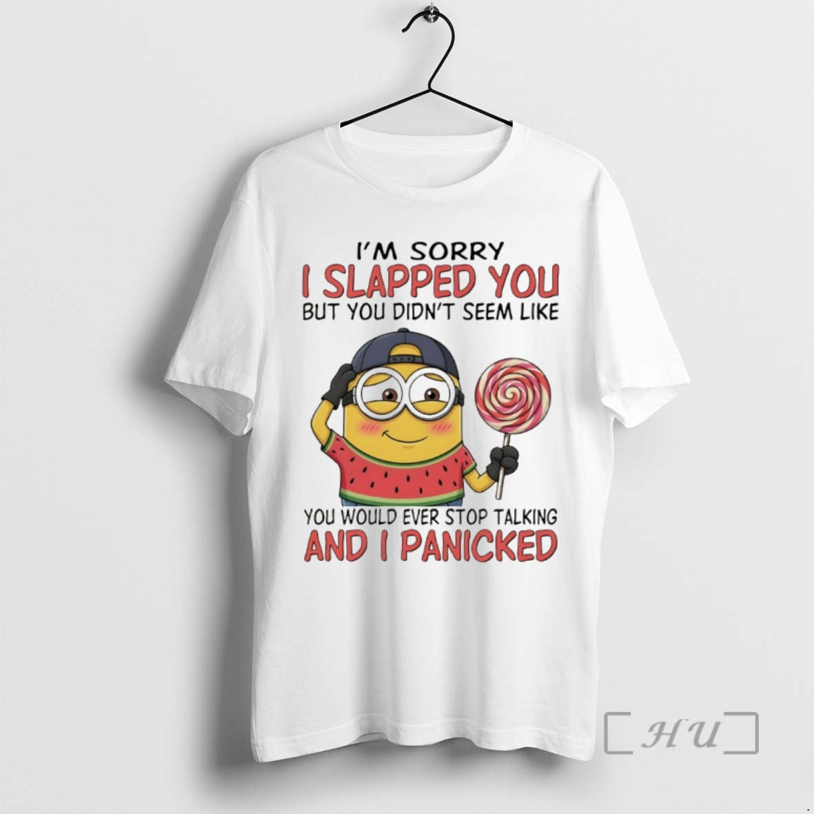 Trending Minion Im Sorry I Slapped You But You Didnt Seem Like You Would Ever T-Shirts, Hoodie, Sweatshirt | InkRitualCo.com