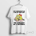 Trending Minion Dont Underestimate Me I Can Go From Lady To Crazy In 2 Seconds T-Shirts, Hoodie, Sweatshirt | InkRitualCo.com