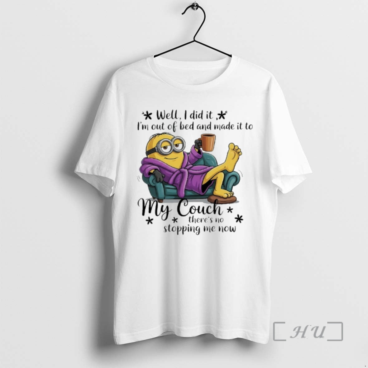 Trending Minion Well I Did It Im Out Of Bed And Made It To My T-Shirts, Hoodie, Sweatshirt | InkRitualCo.com