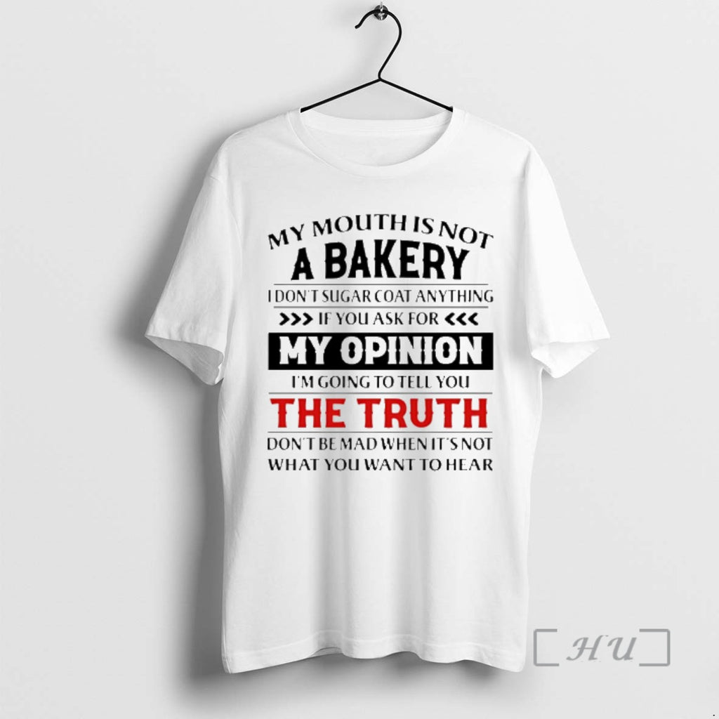 Trending My Mouth Is Not _d0_b0 Bakery I Dont Sugar Coat Anything If You Ask T-Shirts, Hoodie, Sweatshirt | InkRitualCo.com
