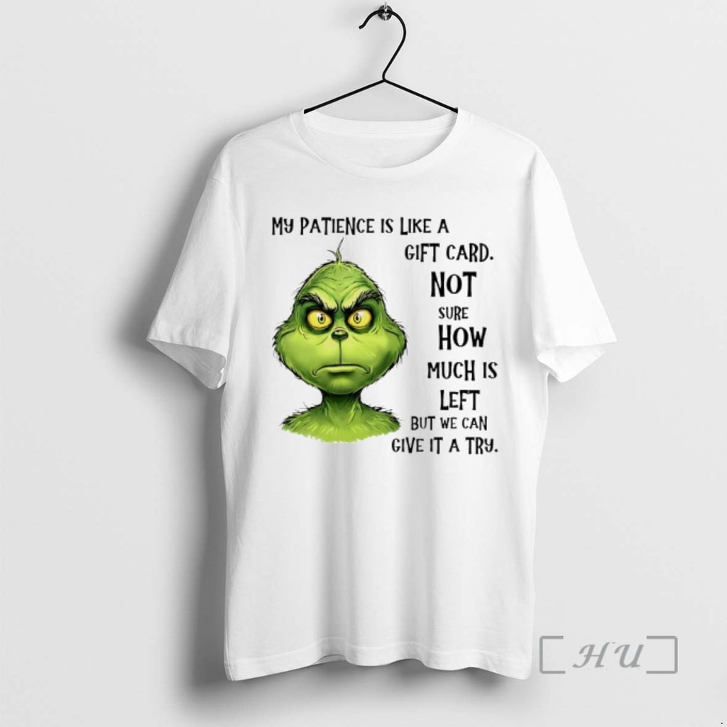 Trending My Patience Is Like A Gift Card Not Sure How Much Is Left But T-Shirts, Hoodie, Sweatshirt | InkRitualCo.com