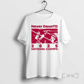 Trending Never Daun Td Indiana Hoosier Football National Champs 2025 T-Shirts, Hoodie, Sweatshirt | InkRitualCo.com