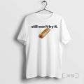 Trending Nikola Jokic Still Wont Try It Taco Bell T-Shirts, Hoodie, Sweatshirt | InkRitualCo.com