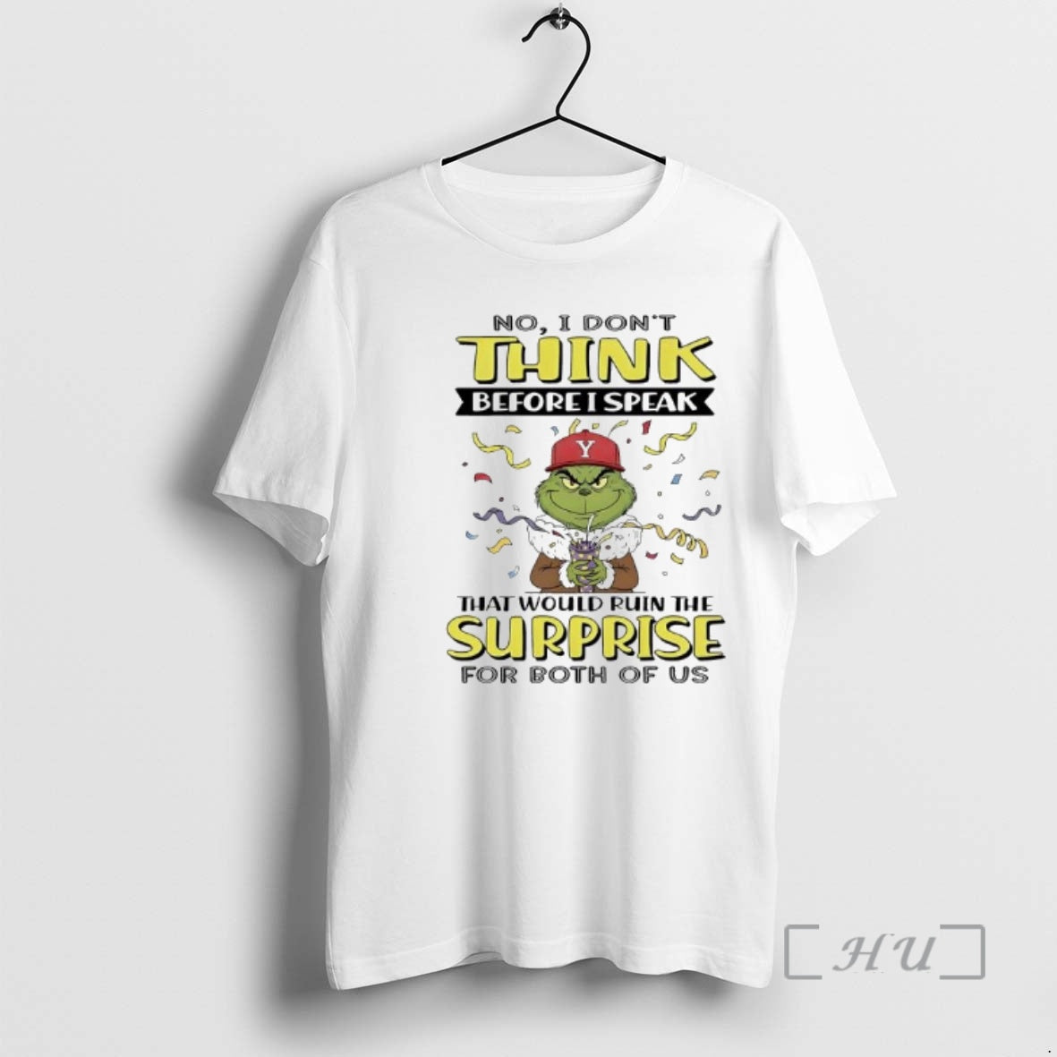 Trending No Grinch Dont Think Before I Speak D Y That Would Ruin The Surprise T-Shirts, Hoodie, Sweatshirt | InkRitualCo.com
