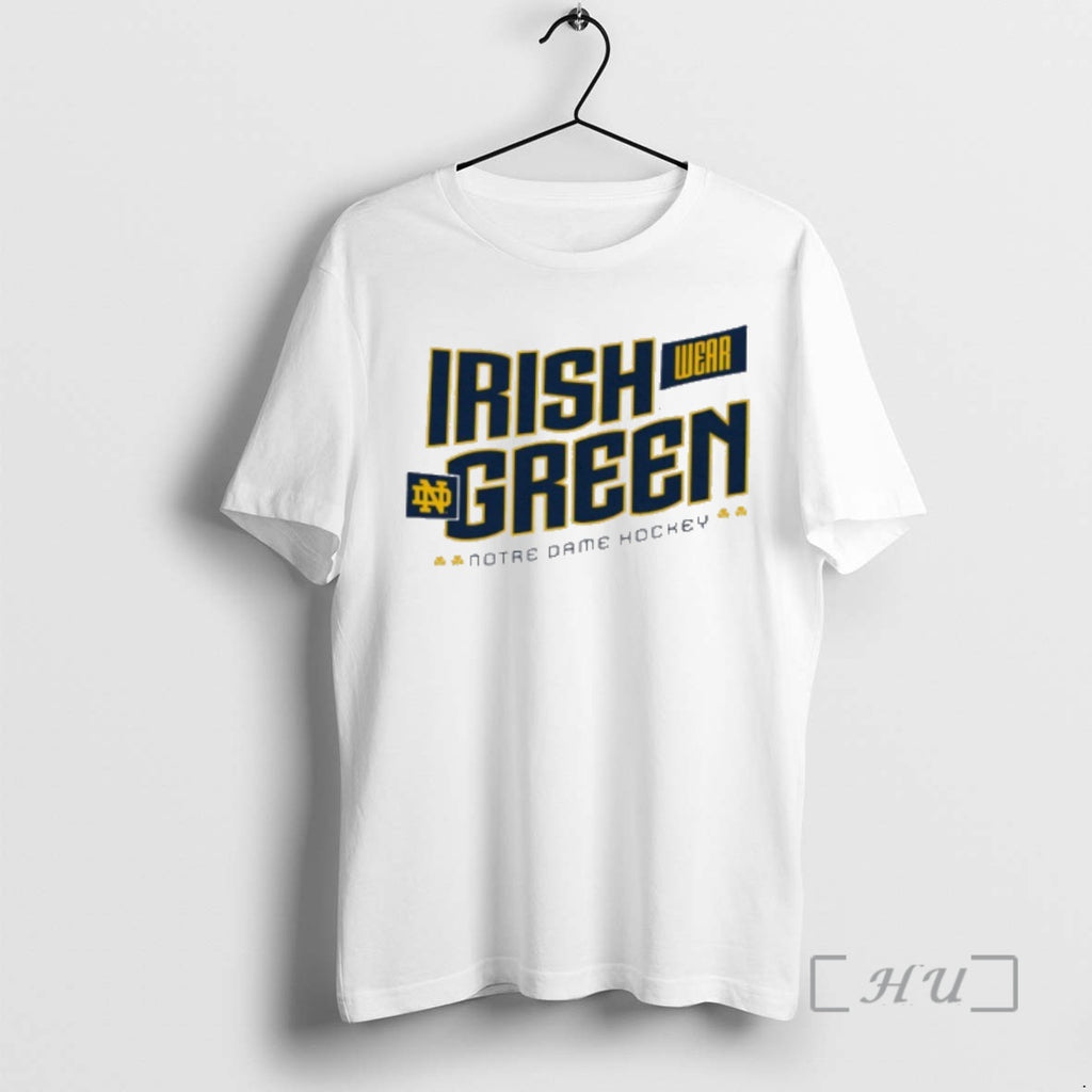 Trending Notre Dame Fighting Irish Wear Green T-Shirts, Hoodie, Sweatshirt | InkRitualCo.com