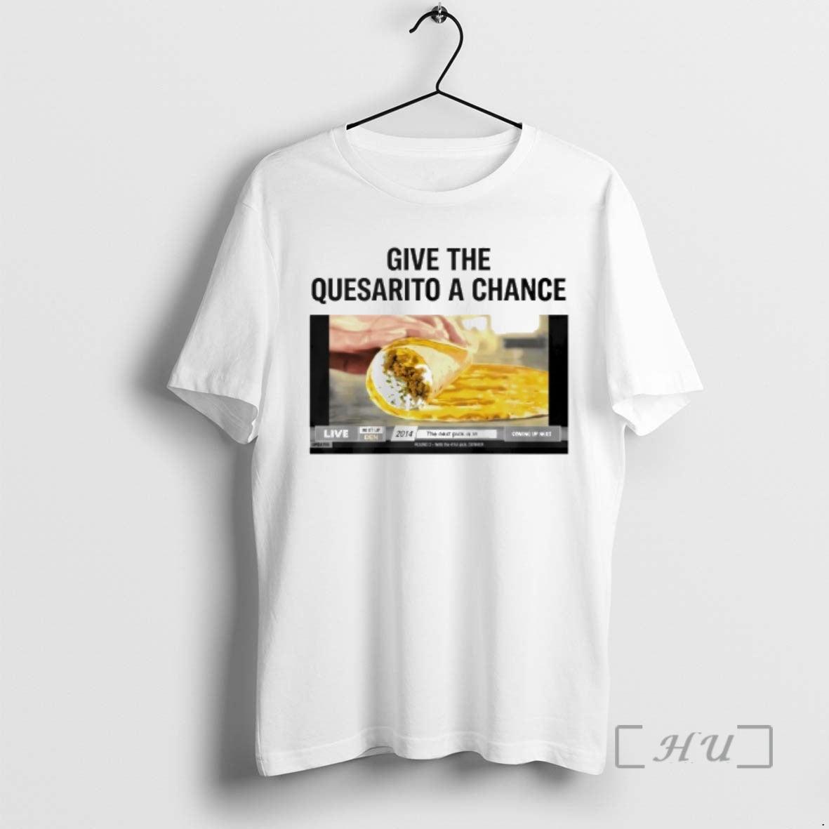 Trending Nuggets Give The Quesarito A Chance T-Shirts, Hoodie, Sweatshirt | InkRitualCo.com