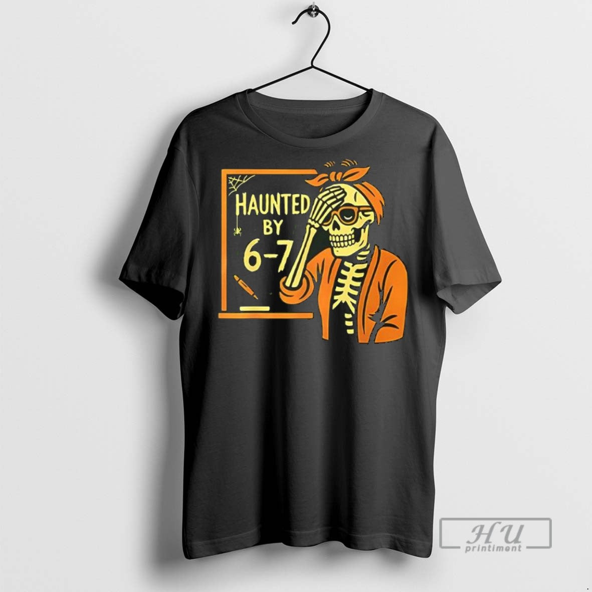 Trending Official Haunted By 6 7 Funny Teacher Halloween Skeleton Six Seven Meme T-Shirts, Hoodie, Sweatshirt