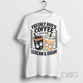 Trending Officials Freshly Bood Coffee Served With Cream And Sugar Halloween Ceramic Ceramic And Classic T-Shirts,...
