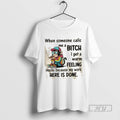 Trending Officials Monkey Smoking When Someone Calls Me A Bitch I Get A Warm Feeling T-Shirts, Hoodie, Sweatshirt