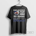 Trending Officials Real Grandmas Play Bingo Real Grandmas Watch Dallas Cowboys Ceramic Ceramic And Classic T-Shirts,...