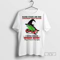 Trending Officials Wizard Frog Blood Stains Are Red Ultraviolet Lights Are Blue I Watch Enough T-Shirts, Hoodie, Sweatshirt