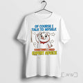 Trending Pig Of Course I Talk To Myself Sometimes I Need Expert Advice Premium T-Shirts, Hoodie, Sweatshirt | InkRitualCo.com