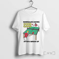 Trending Pingpong Normalize Saying Good Game After A Break Up T-Shirts, Hoodie, Sweatshirt | InkRitualCo.com
