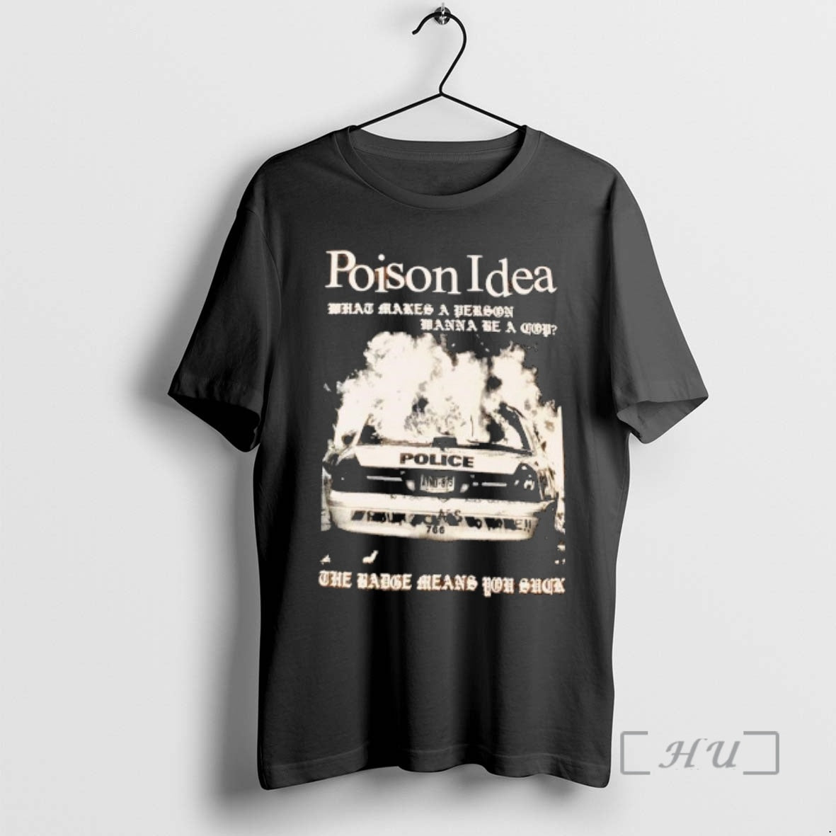 Trending Poison Idea What Makes A Person Wanna Be A Cop The Badge Means You T-Shirts, Hoodie, Sweatshirt | InkRitualCo.com