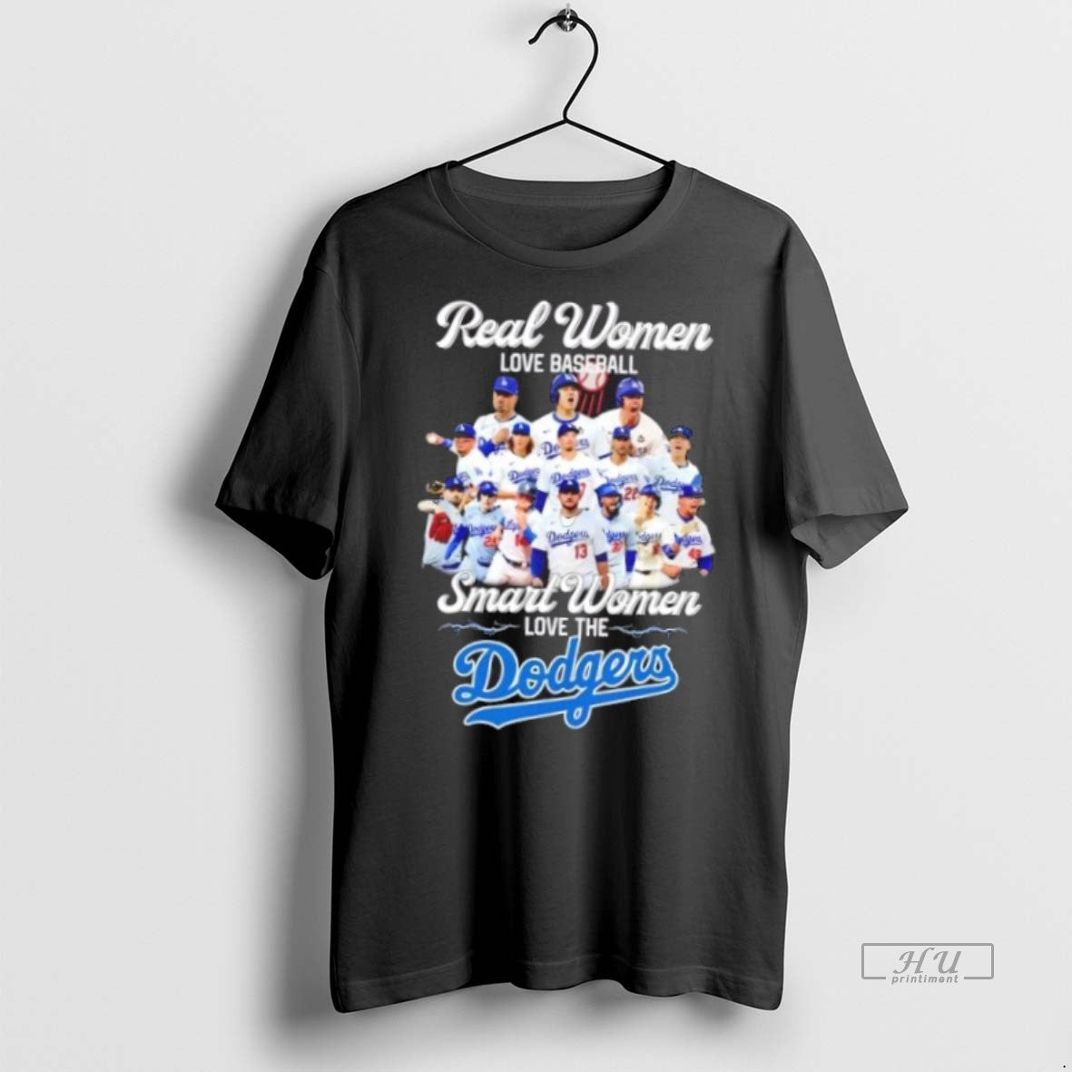 Trending Real Women Love Baseball Smart Women Love The Los Angeles Dodgers All Players Graphic T-Shirts, Hoodie, Sweatshirt