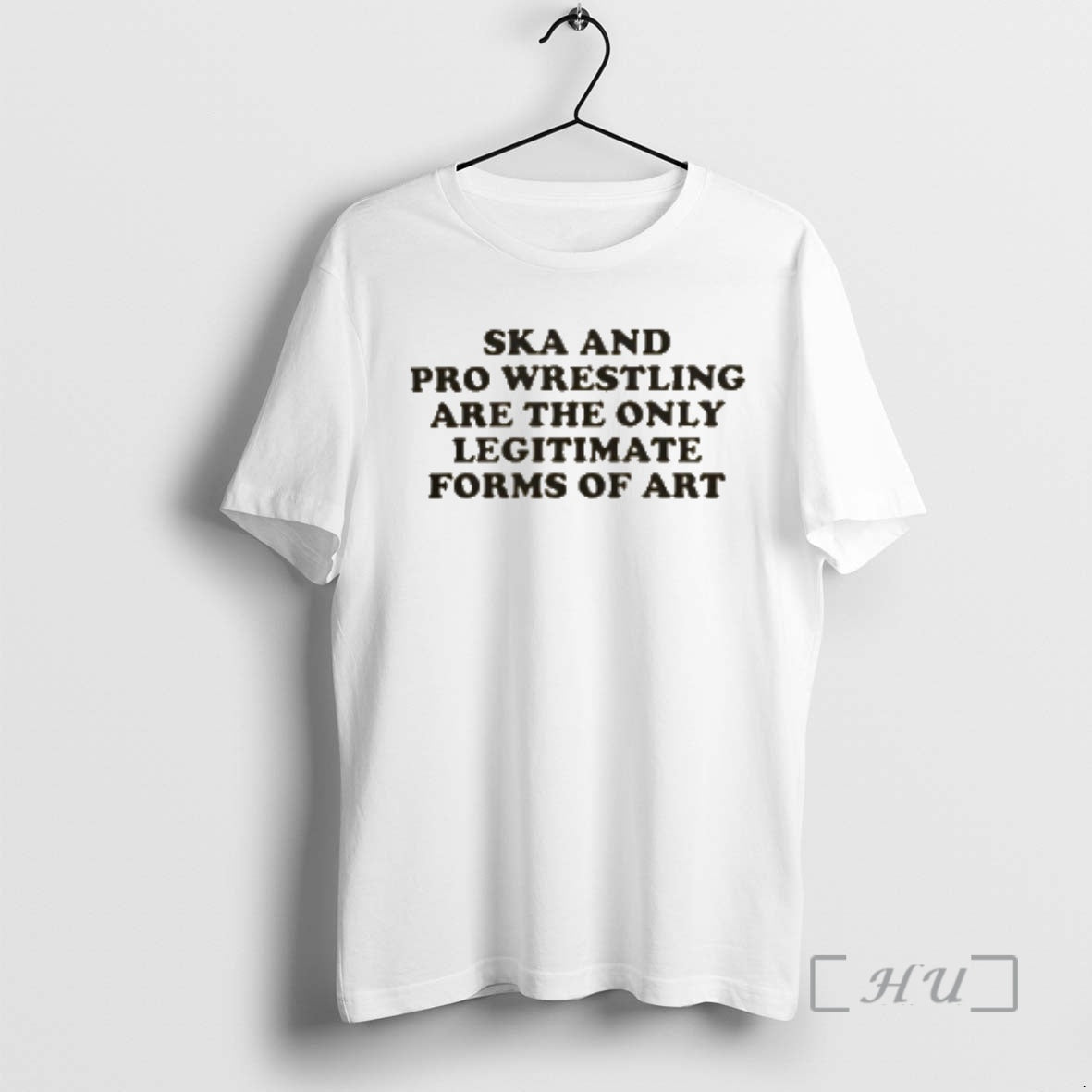 Trending Ska And Pro Wrestling Are The Only Legitimate Forms Of Art Premium T Shirts Hoodie, Sweatshirt | InkRitualCo.com