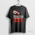 Trending Skulls Maple Curse From The Heart Of The Forest Graphic Premium T Shirts Sweater Hoodie, Sweatshirt