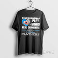 Trending Some Grandmas Play Bingo Real Grandmas Watch Carolina Panthers 2026 Premium T Shirts Sweater Hoodie, Sweatshirt