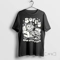 Trending Sorry Mam Dzis Plany T-Shirts, Hoodie, Sweatshirt | InkRitualCo.com