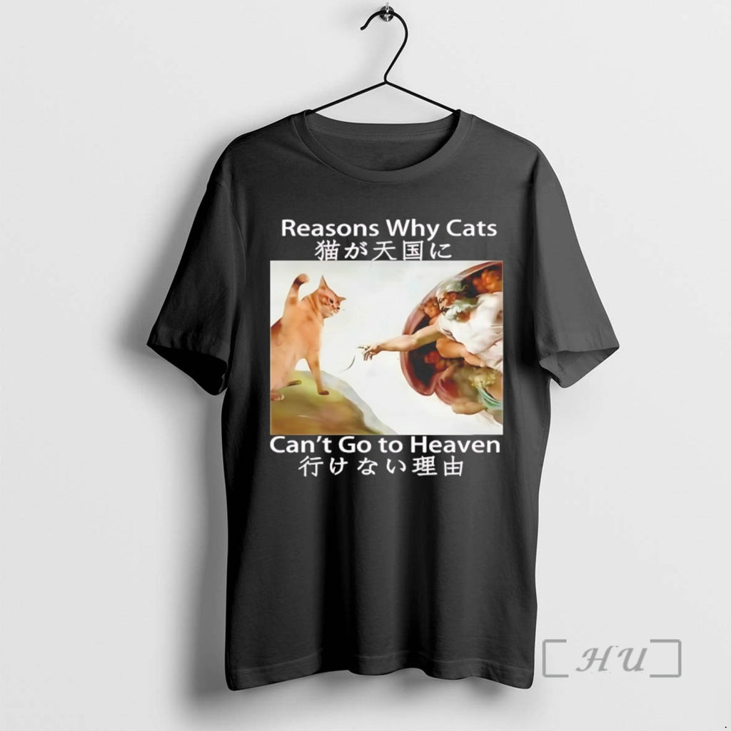 Trending The Creation Of Adam Reasons Why Cats Cant Go To Heaven Meme T-Shirts, Hoodie, Sweatshirt | InkRitualCo.com