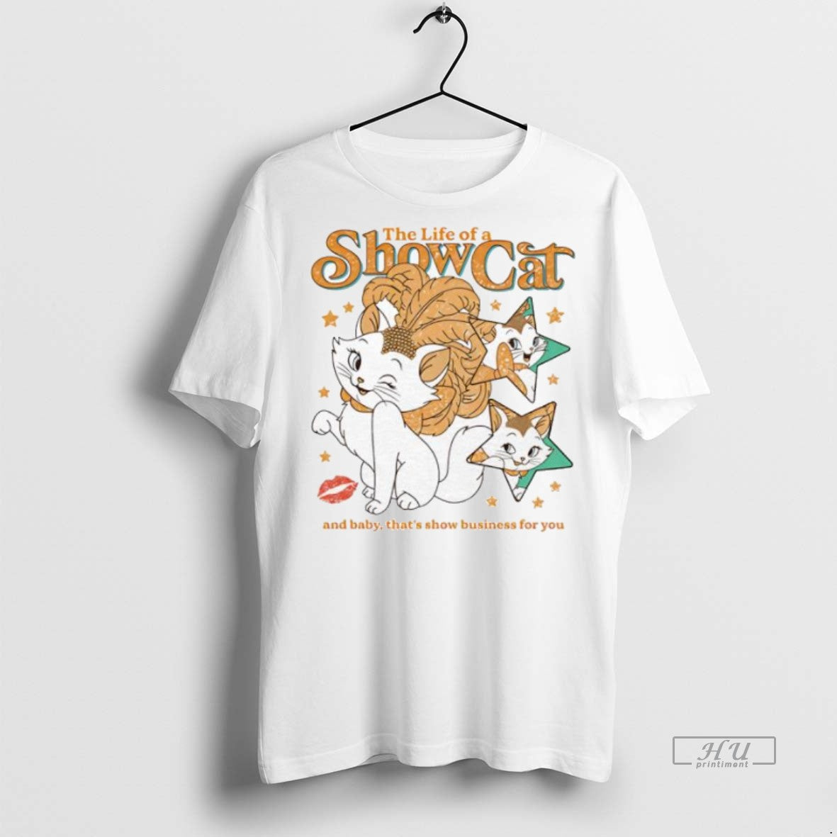 Trending The Life Of A Show Cat And Baby Thats Show Business For You Marie T-Shirts, Hoodie, Sweatshirt | InkRitualCo.com