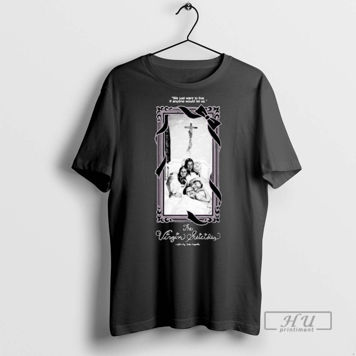 Trending The Virgin Suicides We Just Want To Live If Anyone Would Let Us Graphic T-Shirts, Hoodie, Sweatshirt
