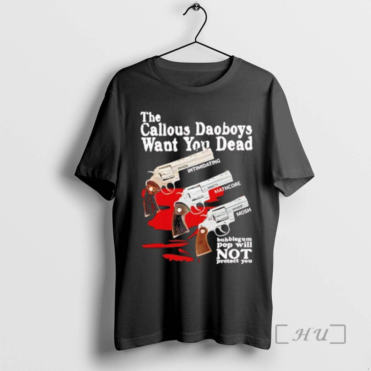Trending The Callous Daoboys Want You Dead Intimidating Mathcore Mosh T-Shirts, Hoodie, Sweatshirt | InkRitualCo.com