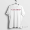 Trending The Hottest Thing A Man Can Do Is Be A Woman Premium T Shirts Hoodie, Sweatshirt | InkRitualCo.com